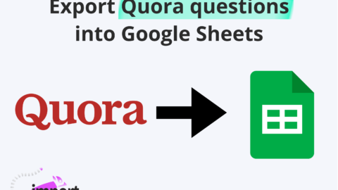 Export Quora results into Google Sheets