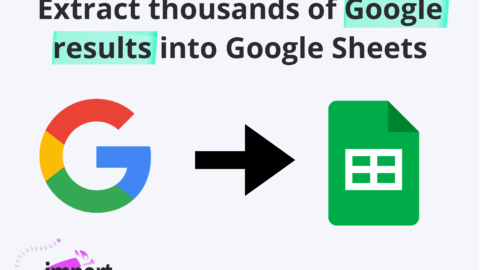 Extract Google results into Google Sheets